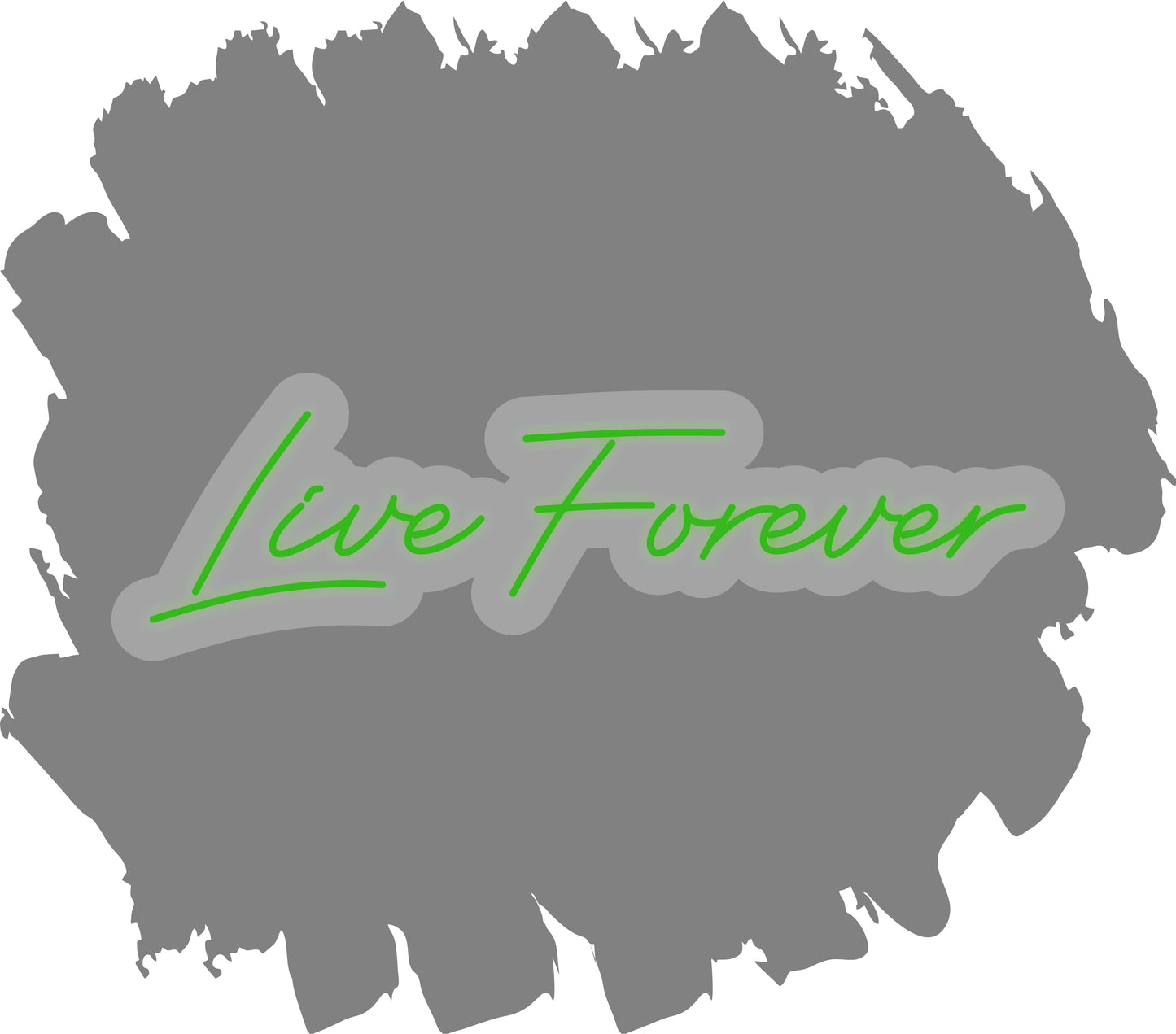 Live Forever LED Neon Sign