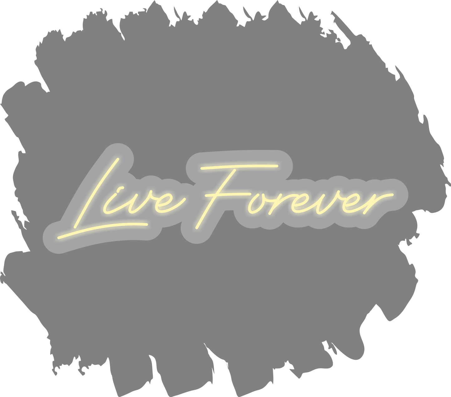 Live Forever LED Neon Sign